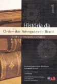 Historia da ordem dos advogados do Brasil