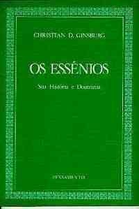 Os essenios sua historia e doutrina