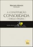 A Constituição Consolidada Críticas e Desafios