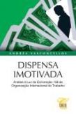 Dispensa imotivada