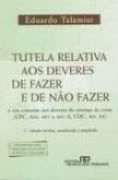 Tutela relativa aos deveres de fazer e de não fazer